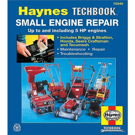 Haynes Small Engine (5 HP or Less) Repair Techbook - 10340 (10340, H1610340)